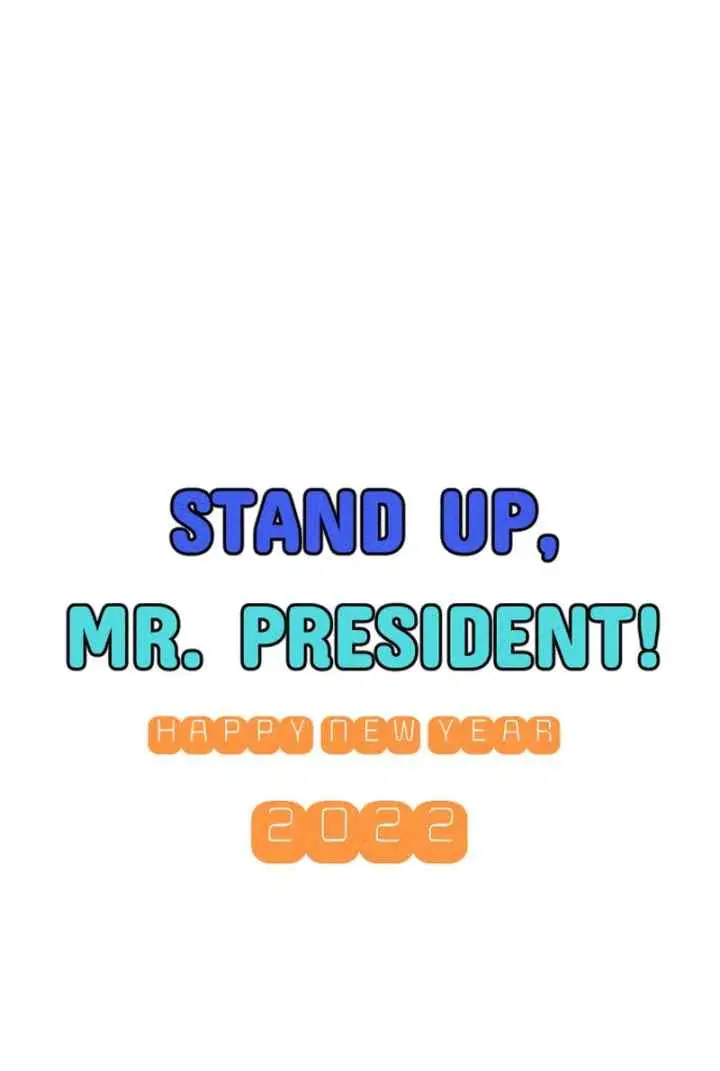Stand Up, Mr. President! chapter 8 halaman 12